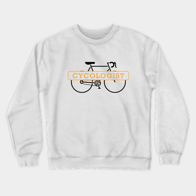 Cyclist - Cycologist Crewneck Sweatshirt by KC Happy Shop